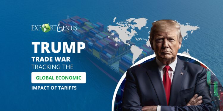 Trump Tariffs: Tracking the Global Economic Impact of the Trump Trade War