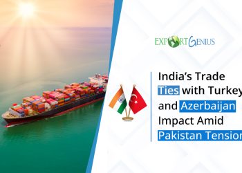India’s Trade Ties with Turkey and Azerbaijan Amid Pakistan Tensions: Explained
